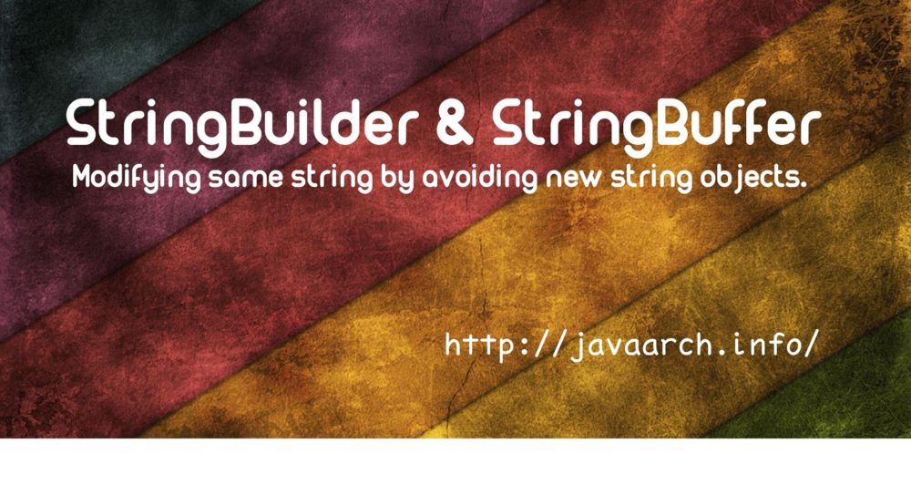 StringBuilder & StringBuffer