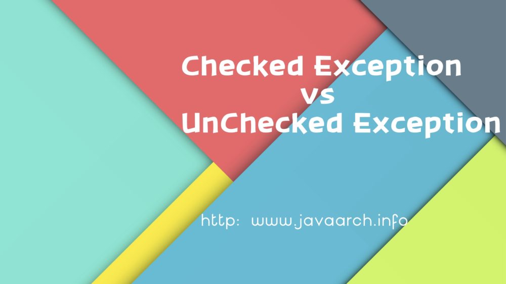 Checked exception and unchecked exception