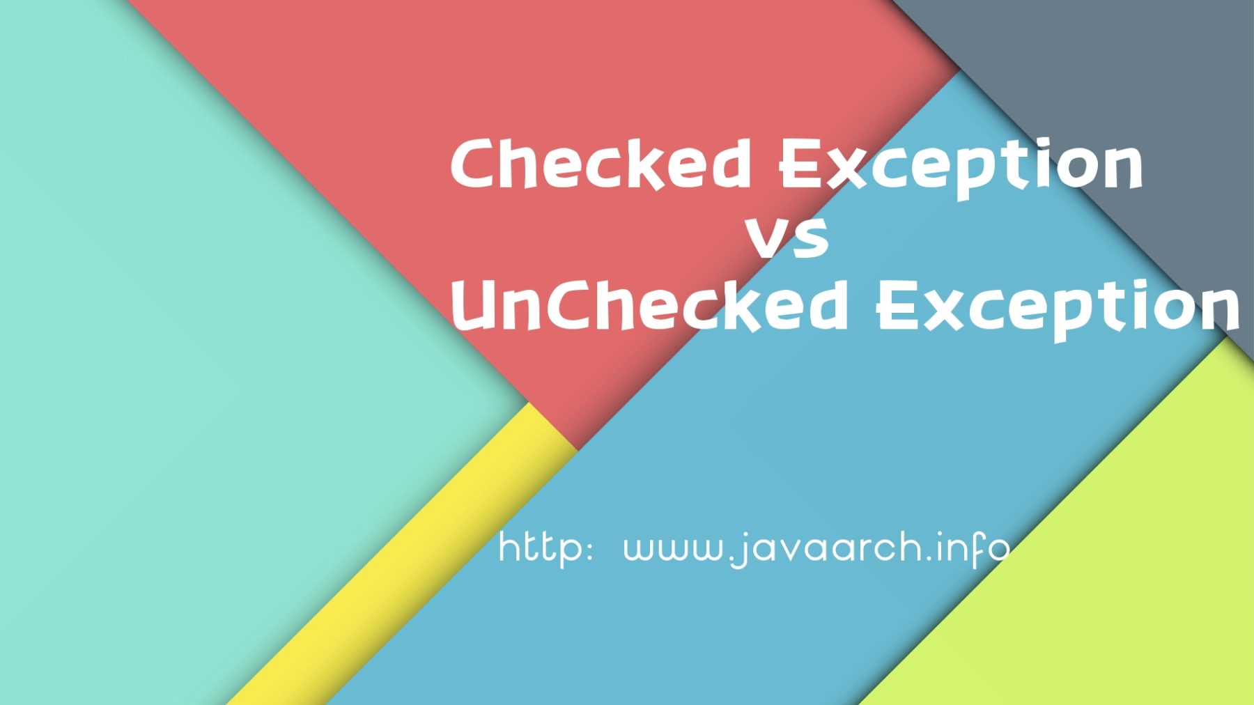 Checked Exception and UnChecked Exception - Java Architect Journey