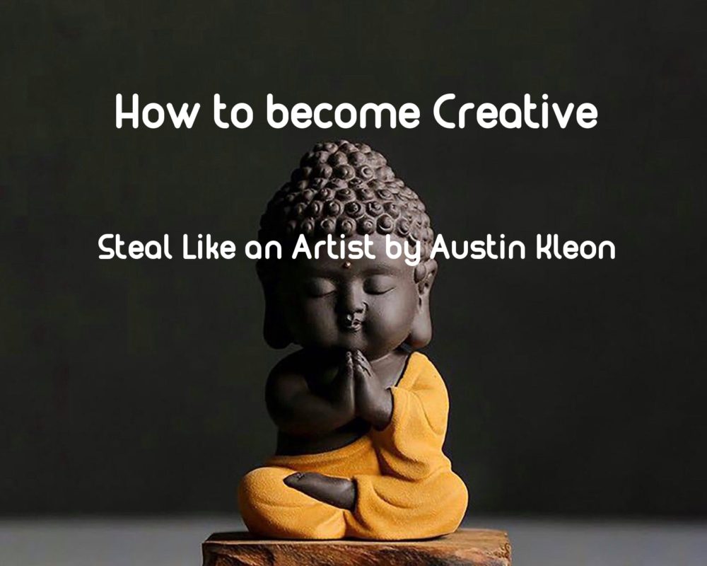 How to become Creative